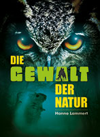 Cover von: Die Gewalt der Natur von Buchautor Hanno Lammert