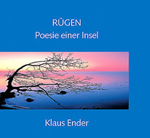 Cover von: Rügen – Poesie einer Insel von Buchautor Klaus Ender