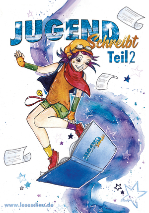 Cover von: Jugend schreibt – Teil 2von Buchautor Leseschau