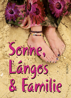 Cover von: Sonne, Lángos & Familievon Buchautor Leseschau