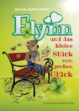 Cover von: Flynn und das kleine Stück vom großen Glückvon Buchautor Mirjam Jasmin Strube