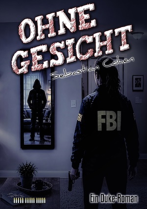 Cover von: Ohne Gesichtvon Buchautor Sebastian Cohen