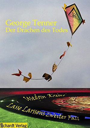 Cover von: Der Drachen des Todesvon Buchautor George Tenner