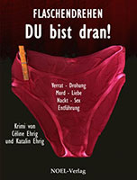 Cover von: Flaschendrehen: Du bist dran! von Buchautor Céline Ehrig & Katalin Ehrig