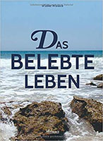 Cover von: Das belebte Leben von Buchautor Wiebke Wiedeck Cover von: Das belebte Leben von Buchautor Wiebke Wiedeck