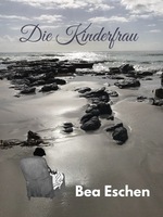Cover von: Die Kinderfrau von Buchautor Bea Eschen