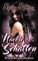 Cover von: Nackte Schatten von Buchautor Molly McRoy