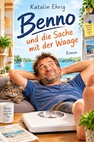 Cover von: Benno und die Sache mit der Waage von Buchautor Katalin Ehrig