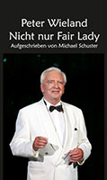 Cover von: Nicht nur Fair Lady von Buchautor Peter Wieland