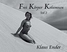 Cover von: Frei Körper Kolumnen – Teil 2 von Buchautor Klaus Ender Cover von: Frei Körper Kolumnen – Teil 2 von Buchautor Klaus Ender