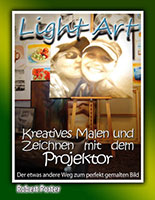 Cover von: Light Art – Malen mit dem Projektor von Buchautor Robert Porter