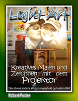 Cover von: Light Art – Malen mit dem Projektor von Buchautor Robert Porter Cover von: Light Art – Malen mit dem Projektor von Buchautor Robert Porter