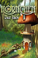 Cover von: Hörnchen – Das Buch von Buchautor R.D.V. Jo Heldt Cover von: Hörnchen – Das Buch von Buchautor R.D.V. Jo Heldt